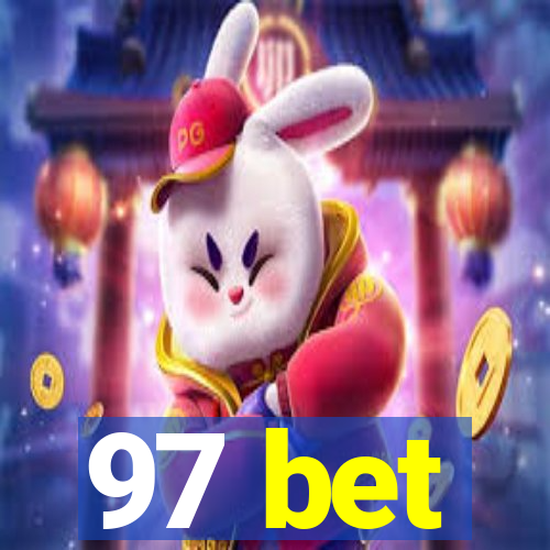 97 bet